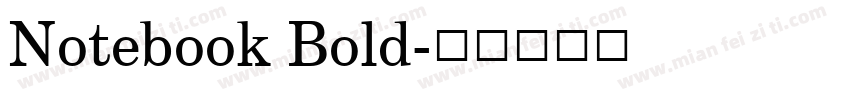 Notebook Bold字体转换